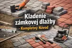 Kladenie zámkovej dlažby: postup, chyby a výber