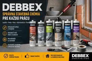 Debbex: ako vybrať stavebnú chémiu správne