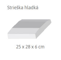 Strieška Ideal hladká